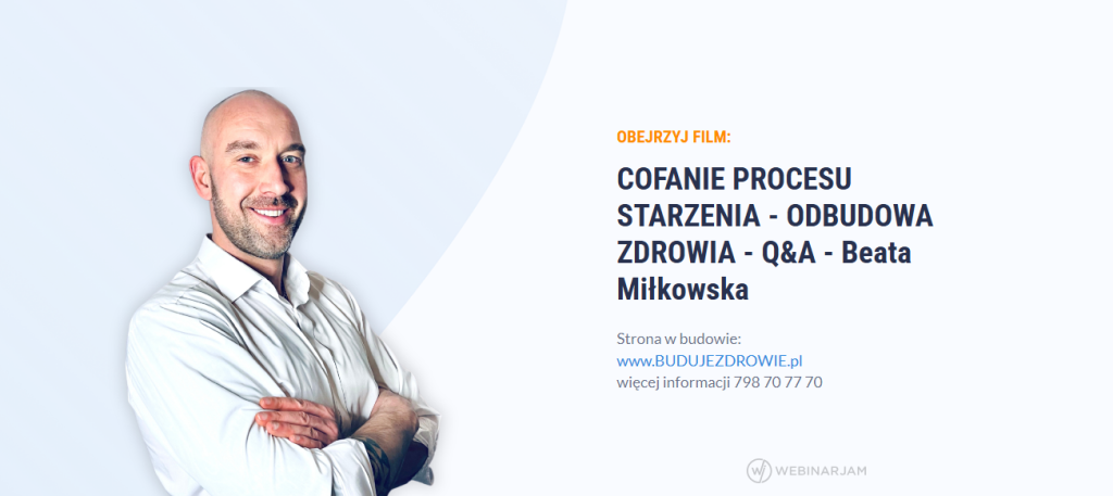 2024 05 26 22 32 25 COFANIE PROCESU STARZENIA ODBUDOWA ZDROWIA QA Beata Milkowska i jeszcze 1
